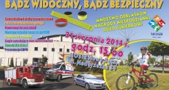 BĄDŹ WIDOCZNY BĄDŹ BEZPIECZNY